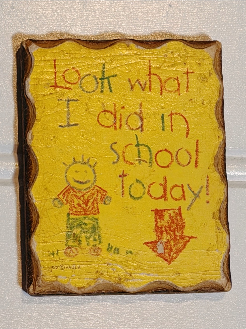 Vintage Yellow Magnet Look What I Did in School Today!